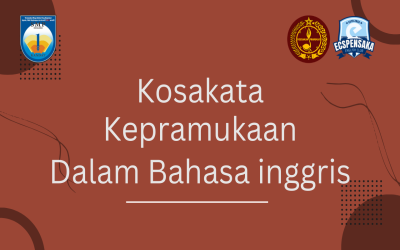 Istilah Kepramukaan dalam bahasa inggris